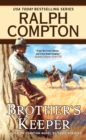 Image for Ralph Compton Brother&#39;s Keeper