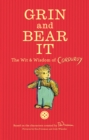 Image for Grin and bear it  : the wit &amp; wisdom of corduroy