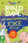 Image for Roald Dahl Whoppsy-Whiffling Joke Book