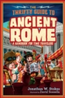 Image for The Thrifty Guide to Ancient Rome