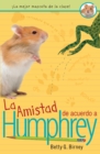 Image for La Amistad de acuerdo a Humphrey