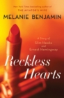 Image for Reckless Hearts (Short Story): A Story of Slim Hawks and Ernest Hemingway