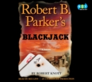 Image for Robert B. Parker&#39;s Blackjack