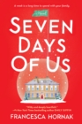 Image for Seven days of us: a novel