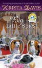 Image for Big little spies