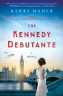 Image for The Kennedy debutante