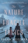 Image for The nature of fragile things