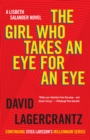 Image for Girl Who Takes an Eye for an Eye: A Lisbeth Salander novel, continuing Stieg Larsson&#39;s Millennium Series
