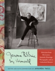 Image for Jerome Robbins, by Himself: Selections from His Letters, Journals, Drawings, Photographs, and an Unfinished Memoir