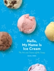 Image for Hello, my name is Ice Cream