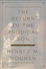 Image for Return of the Prodigal Son Anniversary Edition: A Special Two-in-One Volume, including Home Tonight