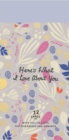 Image for Here&#39;s What I Love About You : 12 Cards with Fill-in Lists for Friendship and Romance