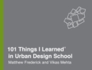Image for 101 Things I Learned(R) in Urban Design School