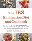 Image for The IBS elimination diet and cookbook  : the low-FODMAP plan for eating well and feeling great