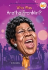 Image for Who Is Aretha Franklin?