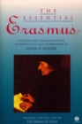 Image for The Essential Erasmus : Includes the Full Text of The Praise of Folly