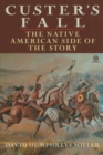 Image for Custer&#39;s Fall : The Native American Side of the Story