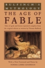 Image for Bulfinch&#39;s mythology  : the age of fable