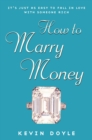 Image for How to Marry Money