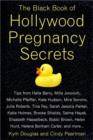 Image for The Black Book of Hollywood Pregnancy Secrets