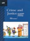 Image for Crime and Justice: an Australian Textbook in Criminology : An Australian Textbook in Criminology