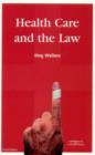 Image for Health Care and the Law
