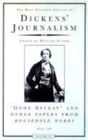 Image for Dickens Journalism Volume 3: Gone Astray and Other Papers 1851-59