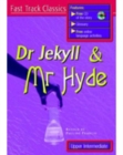Image for Dr. Jekyll and Mr. Hyde : Fast Track Classics