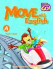 Image for Move with English : Pupil&#39;s Book A