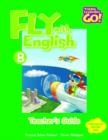 Image for Young Learners Go - Fly With English B Teacher Guide