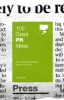 Image for 100 great PR ideas from leading companies around the world