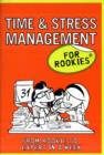 Image for Time and Stress Management for Rookies