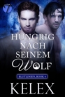 Image for Hungrig Nach Seinem Wolf