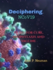 Image for Deciphering nCoV19, Quest for Cure, Prophylaxis, and Vaccine