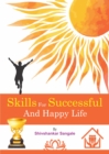 Image for Skills For Successful And Happy Life