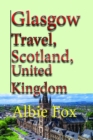 Image for Glasgow Travel, Scotland, United Kingdom: Vacation, Tourism