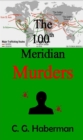 Image for 100th Meridian Murders