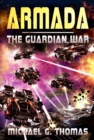 Image for Armada (The Guardian War Book 3)