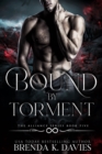 Image for Bound by Torment (The Alliance, Book 5)