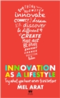 Image for Innovation as a Lifestyle: Creative Life Skills
