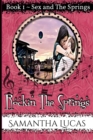 Image for Sex &amp; The Springs