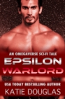 Image for Epsilon Warlord: A Sci-Fi Omegaverse Tale