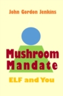Image for Mushroom Mandate