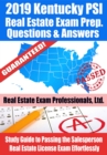 Image for 2019 Kentucky PSI Real Estate Exam Prep Questions, Answers &amp; Explanations: Study Guide to Passing the Salesperson Real Estate License Exam Effortlessly