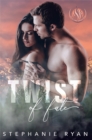 Image for Twist of Fate (Wildfire Romance Book 3)