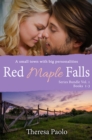 Image for Red Maple Falls Series Bundle: Books 1-3