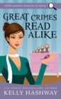 Image for Great Crimes Read Alike (Piper Ashwell Psychic P.I. Book 7)
