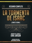 Image for Resumen Completo: La Tormenta De Isaac (Isaac&#39;s Storm) - Basado En El Libro De Erik Larson