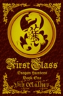 Image for First Class: Dragon Hunters, Book One