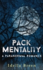 Image for Pack Mentality (Fire &amp; Ice #4)